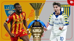 Nhận định bóng đá Lecce vs Parma, 18h30 ngày 11/1: Ca khúc khải hoàn!