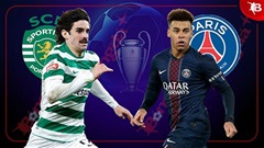 Nhận định bóng đá Sporting Lisbon vs PSG, 03h00 ngày 21/1: Mưa gôn ở Lisbon