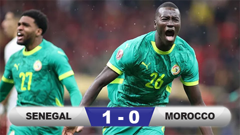 Kết quả Senegal 1-0 Morocco: Chung kết AFCON điên rồ bậc nhất lịch sử