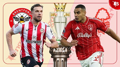 Nhận định bóng đá Brentford vs Nottingham Forest, 21h00 ngày 25/1: Gieo sầu cho đội khách