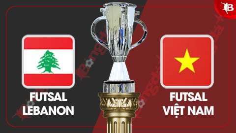 13h00 ngày 29/1: ĐT futsal Lebanon vs ĐT futsal Việt Nam