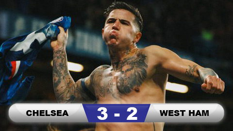 Kết quả Chelsea 3-2 West Ham: 3 điểm lịch sử của The Blues