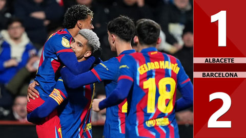 Highlight Albacete vs Barcelona: 1-2 (Tứ kết Cúp nhà Vua Tây Ban Nha 2025/26)