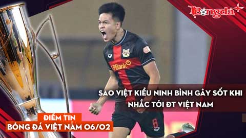 Tin bóng đá Việt Nam 6/2: Sao Việt kiều Ninh Bình gây sốt khi công khai nhắc tới ĐT Việt Nam 