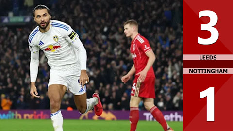 Highlight Leeds vs Nottingham: 3-1 (Vòng 25 Ngoại hạng Anh 2025/26)
