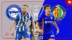 Nhận định bóng đá Alaves vs Getafe, 20h00 ngày 8/2: Bổn cũ soạn lại