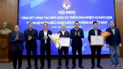 Hội nghị tổng kết 2025 và nhiệm vụ 2026 của Bộ phận Điều hành LĐBĐVN