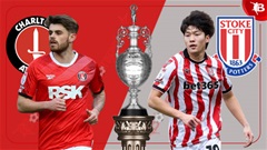 Nhận định bóng đá Charlton vs Stoke, 02h45 ngày 12/2: Khó phân thắng bại