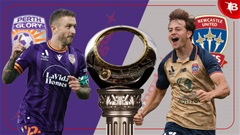 Nhận định bóng đá Perth Glory vs Newcastle Jets, 17h45 ngày 13/2