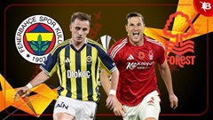 Nhận định bóng đá Fenerbahce vs Nottingham, 00h45 ngày 20/2: Kịch bản khó lường