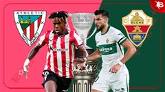 Nhận định bóng đá Bilbao vs Elche, 03h00 ngày 21/2: Không thể không thắng