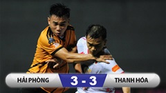 Kết quả Hải Phòng 3-3 Thanh Hoá: Thanh Hóa hoà quả cảm