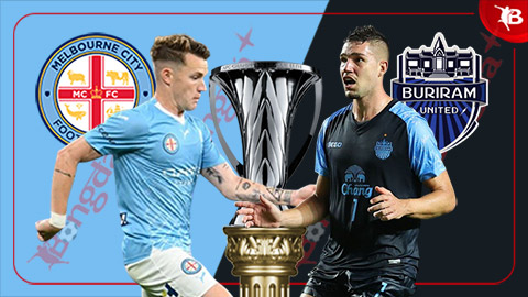 Nhận định bóng đá Melbourne City vs Buriram United, 14h45 ngày 3/3: Khách đòi nợ