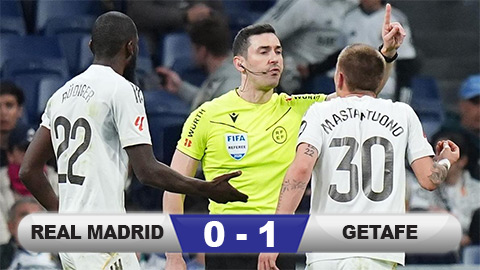 Kết quả Real Madrid 0-1 Getafe: Los Blancos thua sốc trên sân nhà