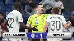 Kết quả Real Madrid 0-1 Getafe: Los Blancos thua sốc trên sân nhà