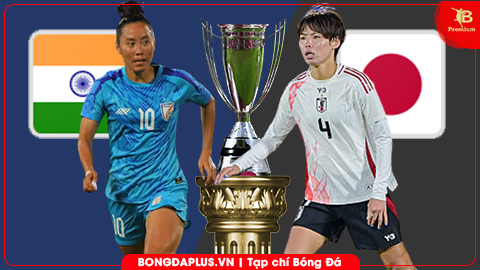 Nhận định bóng đá ĐT nữ Ấn Độ vs ĐT nữ Nhật Bản, 18h00 ngày 7/3: Tùy thuộc vào Nhật Bản