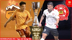 Nhận định bóng đá trận HAGL vs CA TP.HCM, 17h00 ngay 7/3: Phó Núi có thể mở hội?