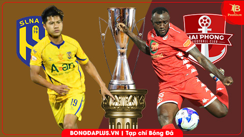 Nhận định bóng đá SLNA vs Hải Phòng, 18h00 ngày 7/3:  Tiếp đà thăng hoa 