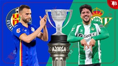 Nhận định bóng đá Getafe vs Real Betis, 22h15 ngày 8/3: Đánh sập pháo đài Coliseum