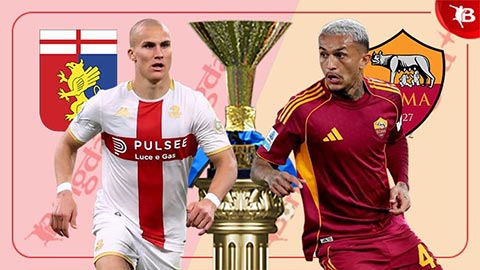 Nhận định bóng đá Genoa vs Roma, 00h00 ngày 9/3: Ai cũng có phần 