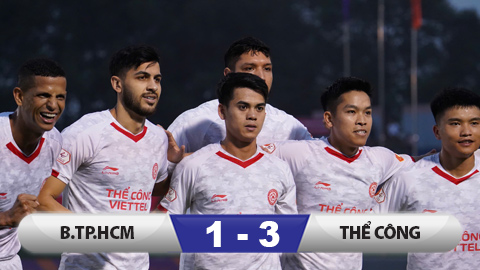Kết quả Becamex TP.HCM 1-3 Thể Công Viettel: Tâm phục khẩu phục