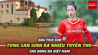 Cận cảnh dấu tích lịch sử của SVĐ là nơi từng "sản sinh" ra rất nhiều tuyển thủ Việt Nam!