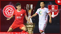 Nhận định bóng đá Thể Công vs Hải Phòng, 19h15 ngày 15/3: Đừng để lỡ đà tiến! 