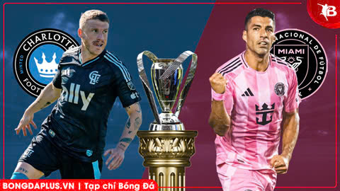 Nhận định bóng đá Charlotte vs Inter Miami, 06h30 ngày 15/3: Khách thắng trận