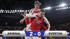 Kết quả Arsenal 2-0 Everton: Pháo thủ tiến gần chức vô địch