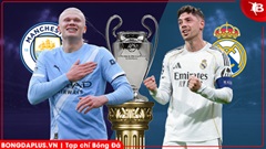Nhận định bóng đá Man City vs Real Madrid, 03h00 ngày 18/3: Thắng mà Man City chẳng được làm Vua! 