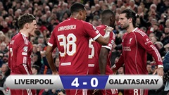 Kết quả Liverpool 4-0 Galatasaray (tổng tỷ số 4-1): Hồi sinh đúng lúc
