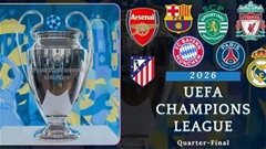 Sau vòng 1/8, ai là ứng viên số một cho chức vô địch Champions League?