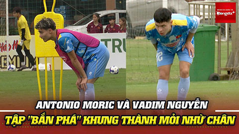 Antonio Moric và Vadim Nguyễn tập 