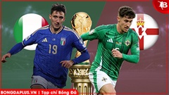 Nhận định bóng đá Italia vs Bắc Ireland, 02h45 ngày 27/3: Chủ nhà khó thắng đậm