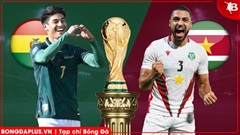 Nhận định bóng đá Bolivia vs Suriname, 05h00 ngày 27/3: Chiến thắng nhọc nhằn!