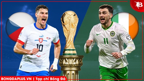 Nhận định bóng đá CH Séc vs CH Ireland, 02h45 ngày 27/3: Ưu thế sân nhà!