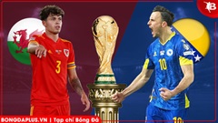 Nhận định bóng đá Wales vs Bosnia, 02h45 ngày 27/3: Bầy rồng đi tiếp