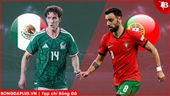Nhận định bóng đá Mexico vs Bồ Đào Nha, 08h00 ngày 29/3: Thiếu Ronaldo vẫn có tiệc bàn thắng
