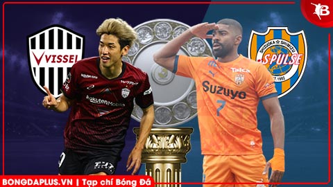 Nhận định bóng đá Vissel Kobe vs Shimizu S-Pulse, 17h00 ngày 1/4: Hòa là đẹp!