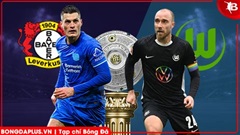Nhận định bóng đá Leverkusen vs Wolfsburg, 20h30 ngày 4/4: Đừng đùa với Bầy sói