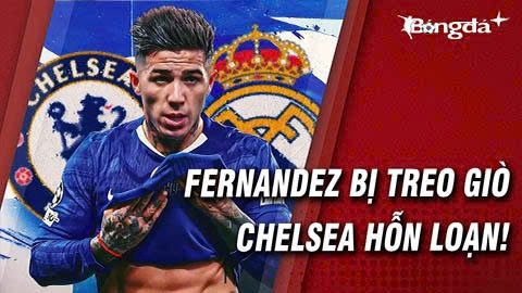 Án cấm Enzo Fernandez và trò hề trong rạp xiếc Chelsea