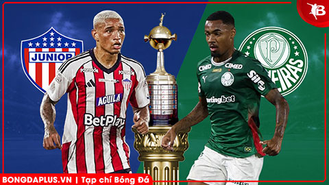 Nhận định bóng đá Atletico Junior Barranquilla vs Palmeiras, 07h30 ngày 09/04: Bổn cũ soạn lại