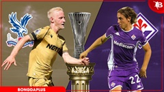 Nhận định bóng đá Crystal Palace vs Fiorentina, 02h00 ngày 10/4: Bắn hạ đại bàng