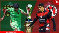 Nhận định bóng đá FC Juarez vs Club Tijuana, 10h06 ngày 11/4: Mục tiêu top 8
