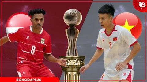 Nhận định bóng đá ĐT futsal Indonesia vs ĐT futsal Việt Nam, 17h00 ngày 10/4: Quyết tâm lật đổ
