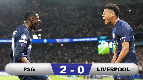 Kết quả PSG 2-0 Liverpool: ĐKVĐ bước một chân vào bán kết