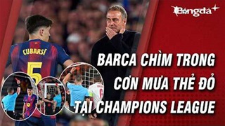 Barca phải may túi 3 gang mới đựng đủ số thẻ đỏ của họ tại Champions League