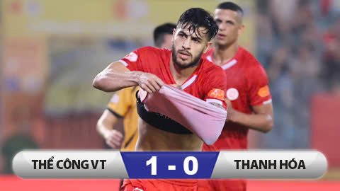 Kết quả Thể Công Viettel 1-0 Thanh Hoá: Thu hẹp khoảng cách với Công an Hà Nội