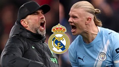 Klopp đạt thỏa thuận sơ bộ với Real Madrid, Haaland là hợp đồng trong mơ
