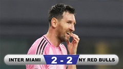 Messi và Inter Miami vẫn chưa biết thắng tại sân nhà mới